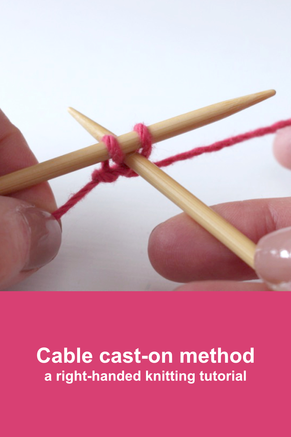 Cast Cable Cable cast-on method - a right-handed knitting tutorial