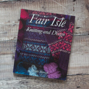Fair Isle Knitting and Design